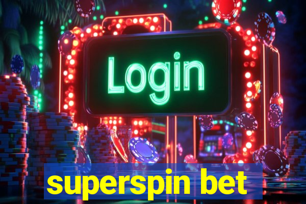 superspin bet